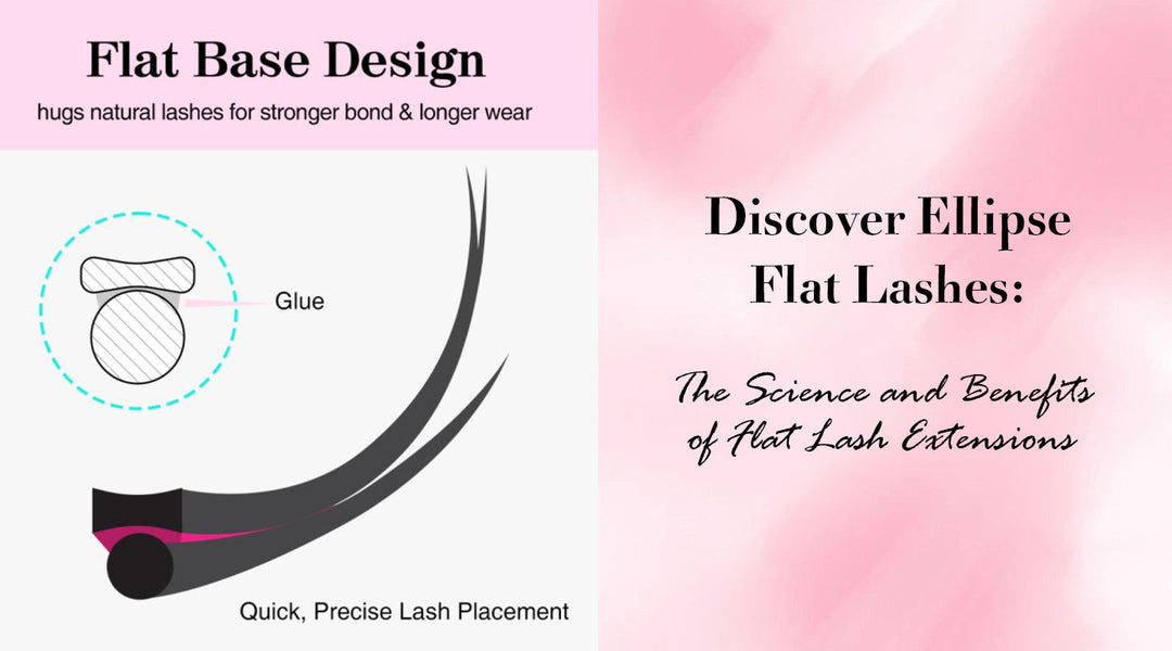 Discover Ellipse flat lashes